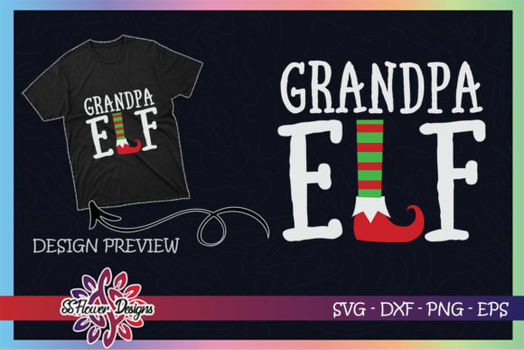 Grandpa ELF Christmas T-Shirt Designs