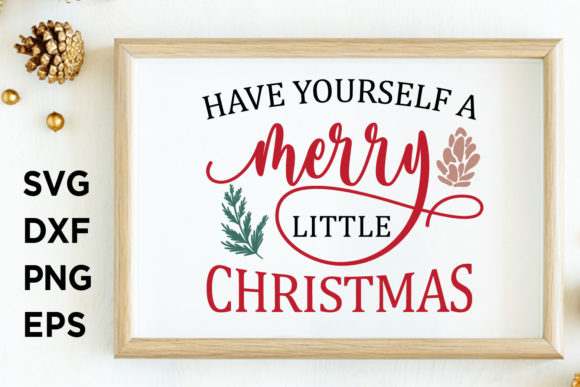 Have Yourself a Merry Christmas SVG for Crafts