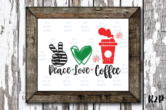 Peace Love Coffee Christmas
