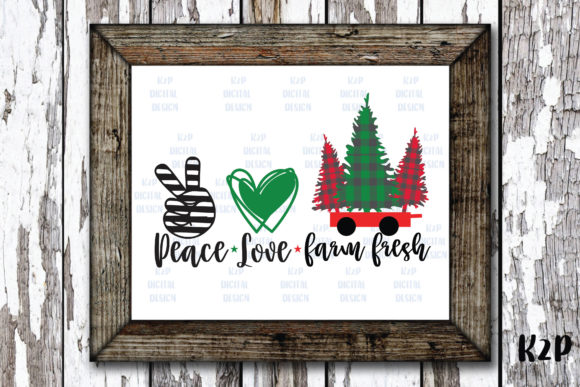 Peace Love FarmFresh Christmas