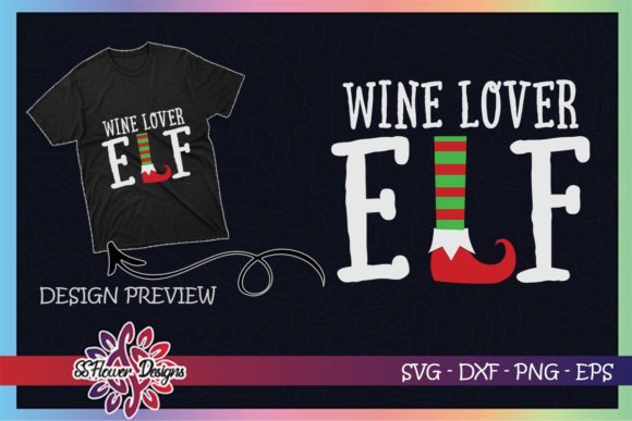 Wine Lover ELF Christmas T-Shirt Designs